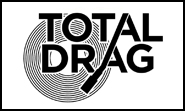 Total Drag Records